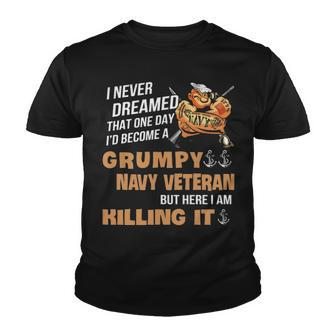 Id Become A Grumpy Navy Vet Youth T-shirt - Monsterry