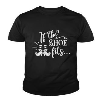 If The Shoe Fits Funny Halloween Quote Youth T-shirt - Monsterry AU
