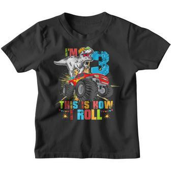 Im 3 This Is How I Roll 3 Years Old 3Rd Birthday Boys Kids Youth T-shirt - Thegiftio UK