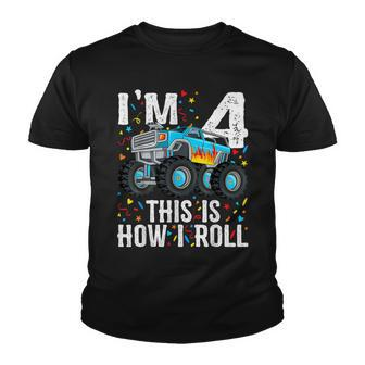 Im 4 This Is How I Roll Monster Truck 4Th Birthday Boy Youth T-shirt - Seseable