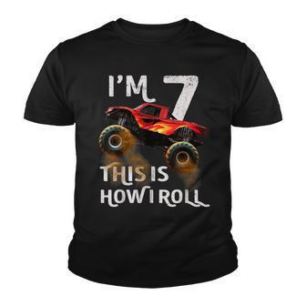 Im 7 This Is How I Roll Monster Truck 7Th Birthday Gifts Youth T-shirt - Seseable