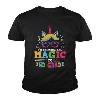 Im Bringing The Magic To 2Nd Grade Back To School First Day Of School Youth T-shirt - Monsterry DE