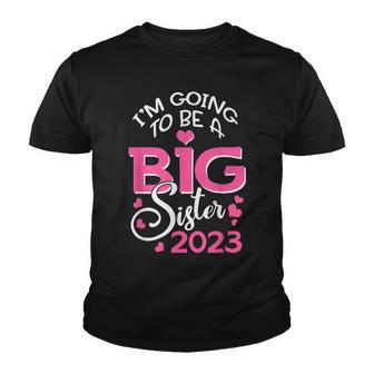 Im Going To Be A Big Sister 2023 Pregnancy Announcement Youth T-shirt - Thegiftio UK