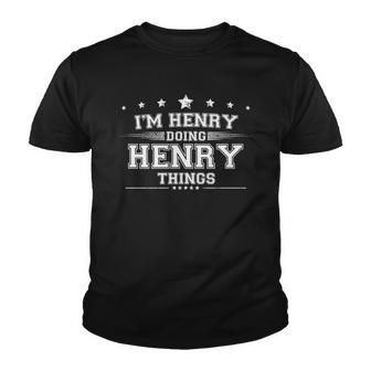 Im Henry Doing Henry Things Youth T-shirt - Monsterry DE