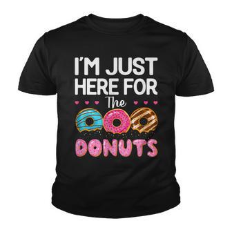 Im Just Here For The Donuts Funny Donut Lover Quotes Youth T-shirt - Thegiftio UK