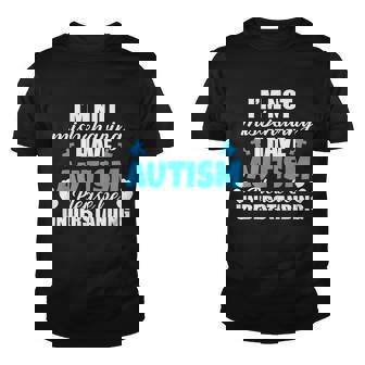 Im Not Misbehaving I Have Autism Youth T-shirt - Monsterry
