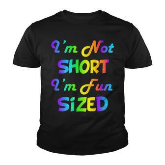 Im Not Short Im Fun Sized Tshirt Youth T-shirt - Monsterry DE