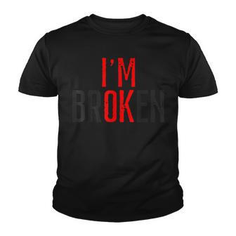Im Ok Broken V2 Youth T-shirt - Thegiftio UK