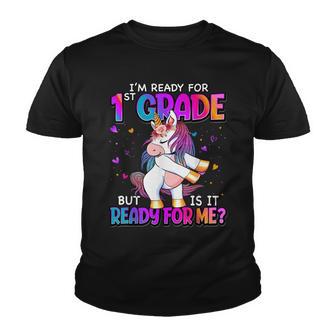 Im Ready For 1St Grade Back To School 1St Grade Girls Youth T-shirt - Thegiftio UK