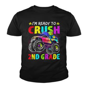 Im Ready To Crush 2Nd Grade Monster Truck Back To School Youth T-shirt - Thegiftio UK