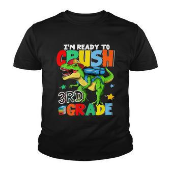 Im Ready To Crush 3Rd Grade Boys Funny Dinosaur Back To School Youth T-shirt - Monsterry