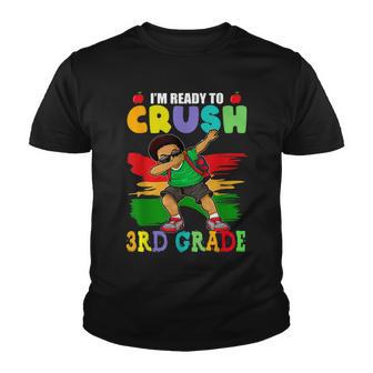 Im Ready To Crush 3Rd Grade Cute Dabbing Black Boys Funny Youth T-shirt - Thegiftio UK