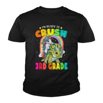 Im Ready To Crush 3Rd Grade Unicorn Riding Dino Triceratops Youth T-shirt - Thegiftio UK