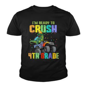 Im Ready To Crush 4Th Grade Dinosaur Back To School Kids Youth T-shirt - Seseable