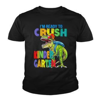Im Ready To Crush Kindergarten Back To School Dinosaur Boys Youth T-shirt | Seseable CA
