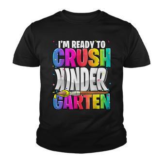 Im Ready To Crush Kindergarten Back To School V2 Youth T-shirt - Thegiftio UK
