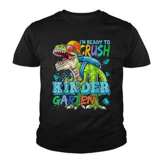 Im Ready To Crush Kindergarten Dinosaur Back To School Kids Youth T-shirt - Seseable