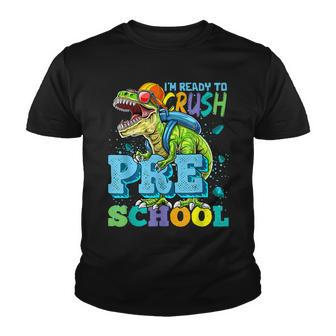 Im Ready To Crush Preschool Dinosaur Back To School V2 Youth T-shirt - Thegiftio UK