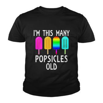 Im This Many Popsicles Old Funny 4Th Birthday Popsicle Gift Youth T-shirt - Monsterry