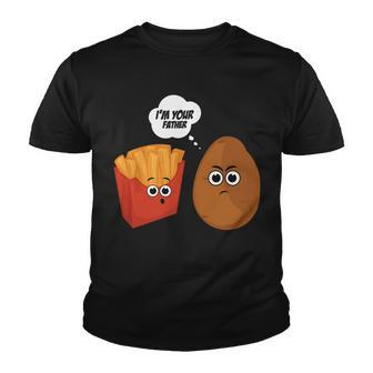 Im Your Father Potato And Fries Tshirt Youth T-shirt - Monsterry