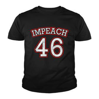 Impeach 46 Joe Biden Republican Conservative Antibiden Youth T-shirt - Monsterry DE