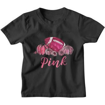 In October We Wear Pink Football Breast Cancer Awareness Youth T-shirt - Thegiftio UK