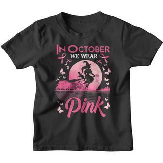 In October We Wear Pink Ribbon Witch Halloween Breast Cancer Youth T-shirt - Thegiftio UK