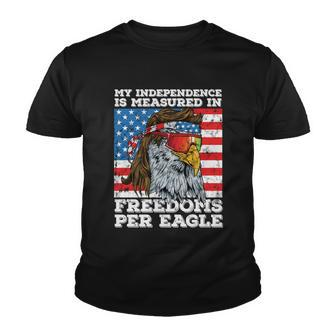 Independence Measured In Freedoms Per Eagle Usa 4Th Of July Cute Gift Youth T-shirt - Monsterry