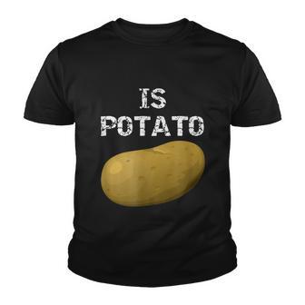 Is Potato As Seen On Late Night Television Tshirt Youth T-shirt - Monsterry DE