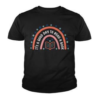 It’S A Good Day To Read A Book Bookworm Book Lovers Rainbow Youth T-shirt - Thegiftio UK
