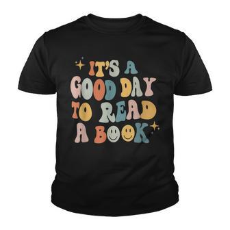 Its Good Day To Read Book Funny Library Reading Lovers V2 Youth T-shirt - Thegiftio UK