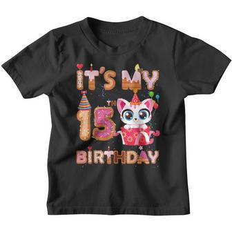 Its My 15Th Birthday Girl Funny Cat Birthday 15 Year Old Youth T-shirt - Thegiftio UK
