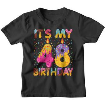Its My 48Th Birthday Sweet Donut 48 Years Old Funny Gift Youth T-shirt - Thegiftio UK
