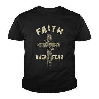 Jesus Christ Cross Faith Over Fear Youth T-shirt - Thegiftio UK