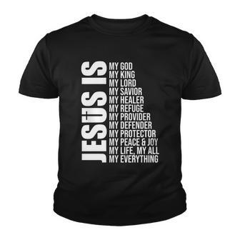 Jesus Is My Everything Youth T-shirt - Thegiftio UK