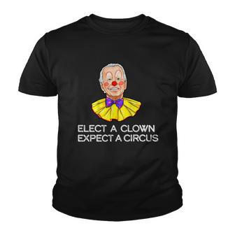 Joe Biden Elected A Clown Circus Tshirt Youth T-shirt - Monsterry AU