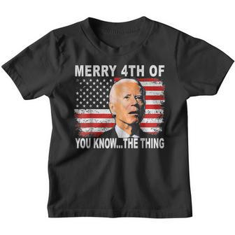 Joe Biden Merry 4Th Of You Know The Thing 4Th Of July V2 Youth T-shirt - Thegiftio UK