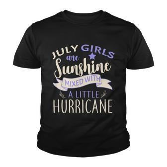 July Girls Are Sunshine Mixed With Hurricane Tshirt Youth T-shirt - Monsterry