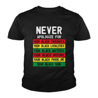 Juneteenth Black Pride Never Apologize For Your Blackness Youth T-shirt - Thegiftio UK