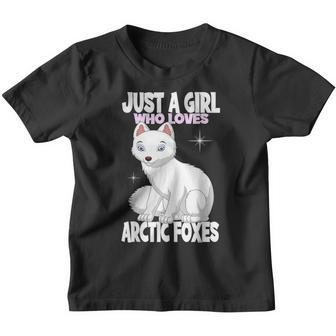 Just A Girl Who Loves Arctic Foxes I Kids Girl Fox Youth T-shirt - Thegiftio UK