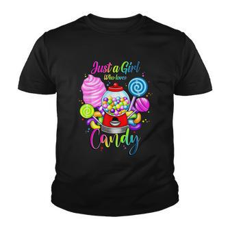 Just A Girl Who Loves Candy Rainbow Sweets Tester Gift Graphic Design Printed Casual Daily Basic Youth T-shirt