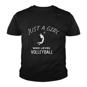 Just A Girl Who Loves Volleyball Youth T-shirt - Monsterry DE