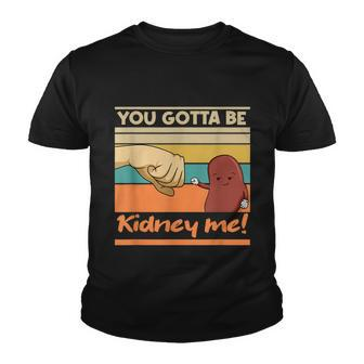 Kidney Funny Pun For A Kidney Donor Youth T-shirt - Thegiftio UK