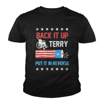 Kids Back Up Terry Put It In Reverse Firework Funny 4Th Of July Youth T-shirt - Monsterry