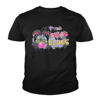 Kids Bringing Sass To The Class Messy Bun Glasses Back To School V2 Youth T-shirt - Seseable