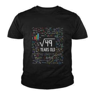 Kids Square Root Of 49 7Th Birthday 7 Year Old Funny Gift Math Bday Cool Gift Youth T-shirt - Monsterry AU