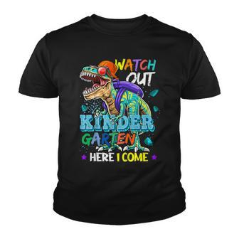 Kids Watch Out Kindergarten Here I Come Dinosaurs Back To School Youth T-shirt - Seseable