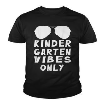 Kindergarten Vibes Only Back To School Cool For Teacher Youth T-shirt - Thegiftio UK