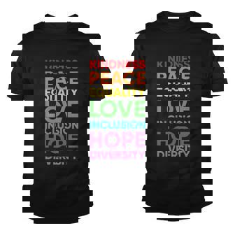 Kindness Peace Equality Love Hope Lgbt Pride Month Youth T-shirt - Monsterry