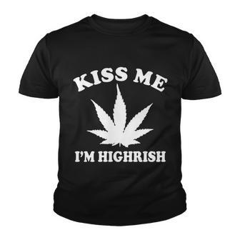 Kiss Me Im Highrish Irish St Patricks Day Weed Tshirt Youth T-shirt - Monsterry AU